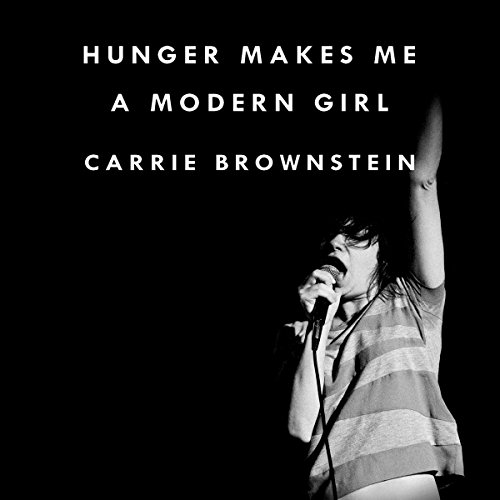 Cover of Hunger Makes Me a Modern Girl