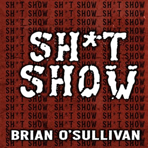 Cover of Sh*t Show
