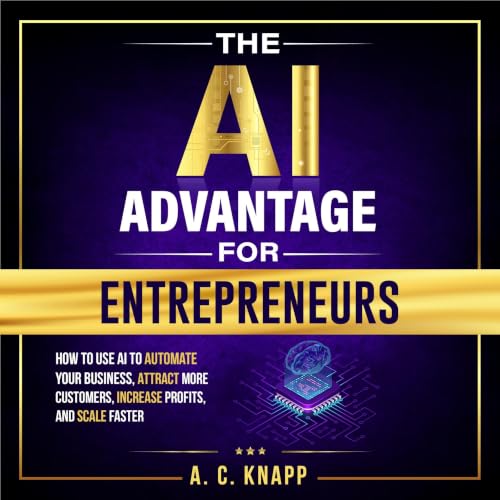 Cover of The AI Advantage for Entrepreneurs