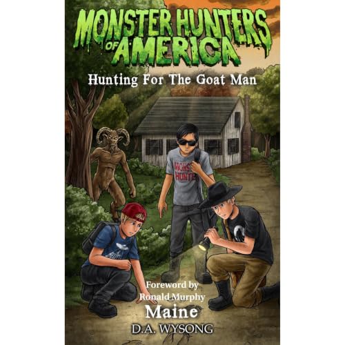 Cover of MONSTER HUNTERS OF AMERICA Hunting For The Goat Man