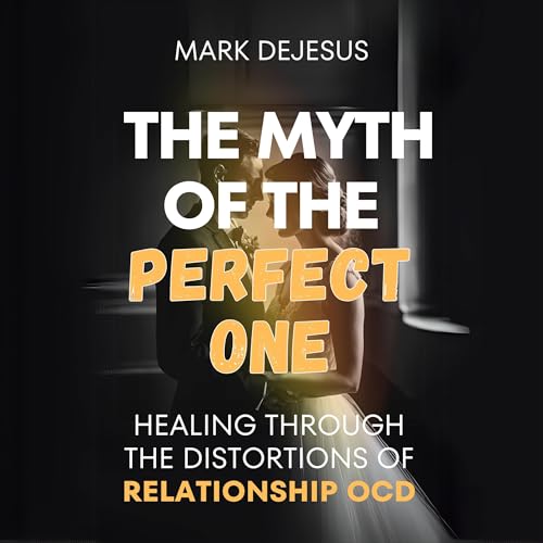 Cover of The Myth of the Perfect One