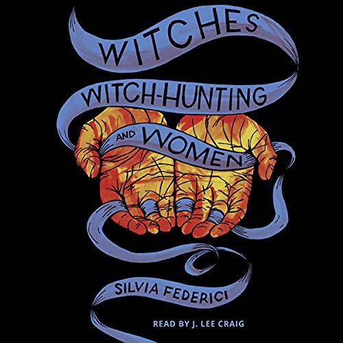 Cover of Witches, Witch-Hunting, and Women