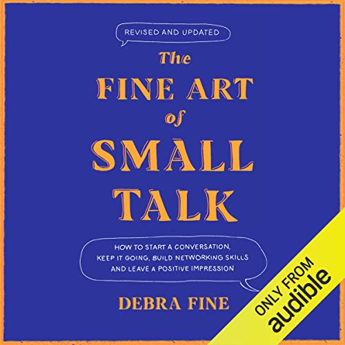 Cover of The Fine Art of Small Talk