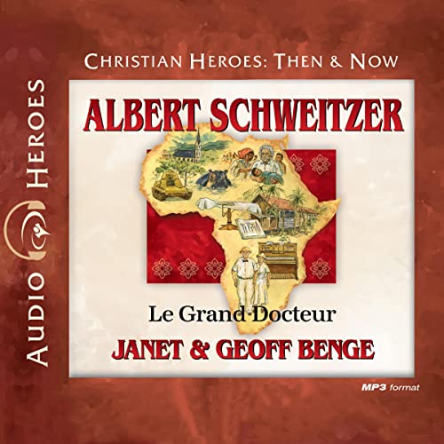 Cover of Albert Schweitzer: Le Grand Docteur (English Edition)