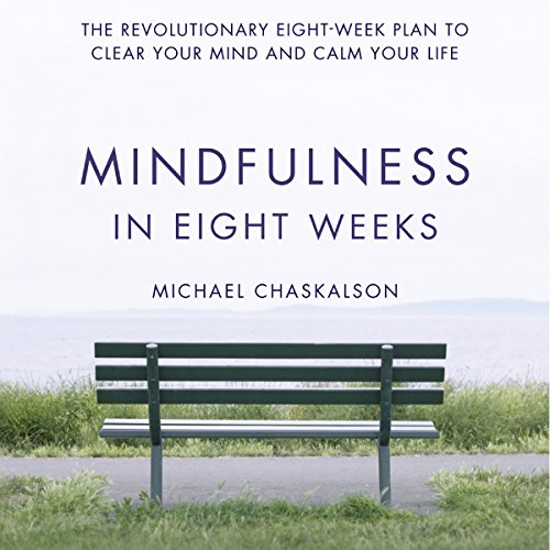 Cover of Mindfulness in Eight Weeks