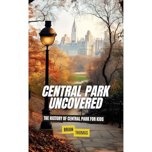 Cover of Central Park Uncovered