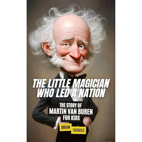 Cover of The Little Magician Who Led a Nation