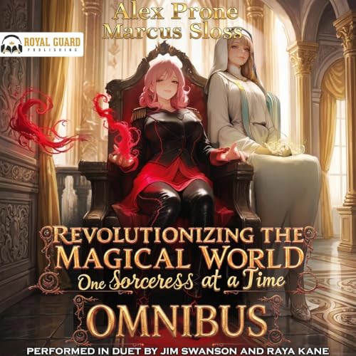 Cover of Revolutionizing the Magical World One Sorceress at a Time Omnibus
