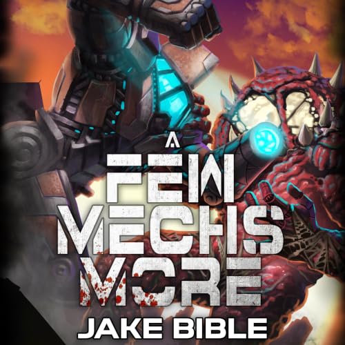 Cover of A Few Mechs More