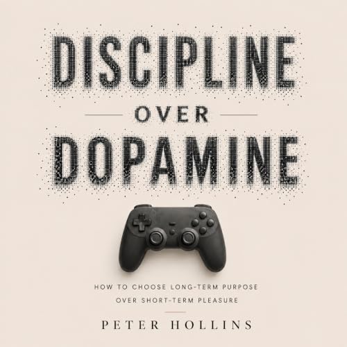 Cover of Discipline Over Dopamine