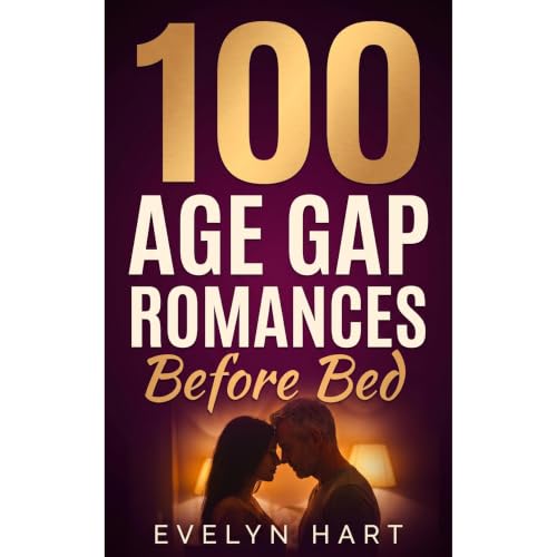 Cover of 100 Age Gap Romances Before Bed