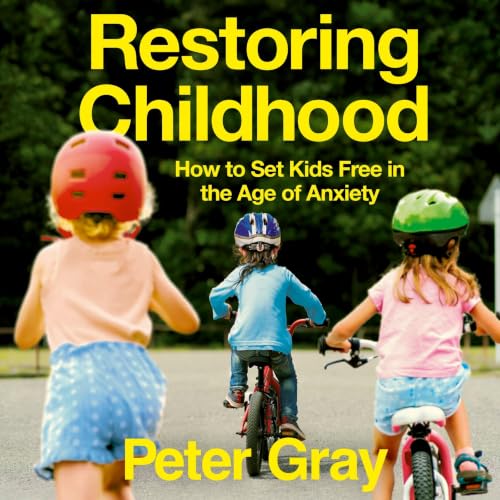 Cover of Restoring Childhood