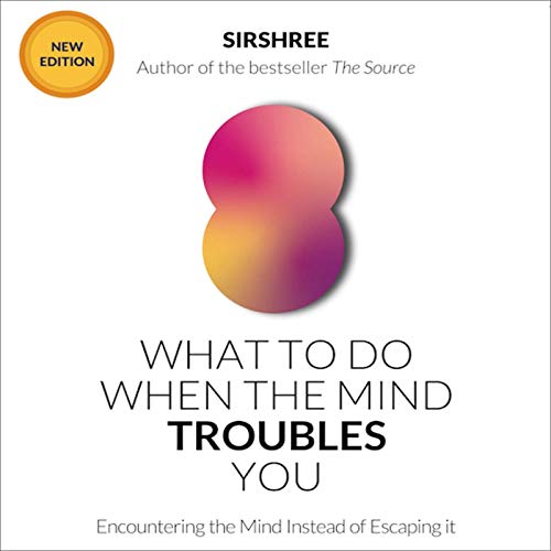 Cover of What to Do When the Mind Troubles You