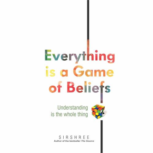 Cover of Everything Is a Game of Beliefs