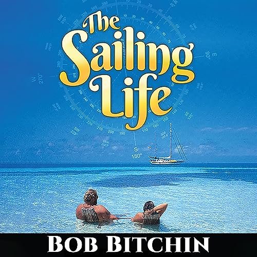 Cover of The Sailing Life