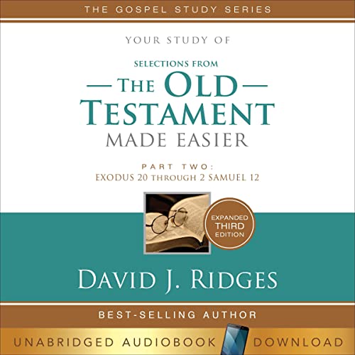 Cover of Exodus 20 Through Samuel 12