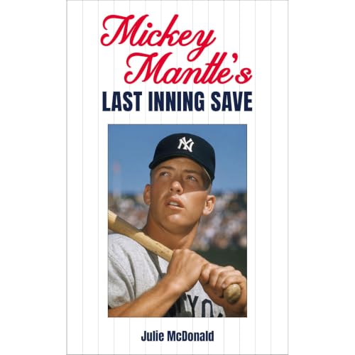 Cover of Mickey Mantle's Last Inning Save