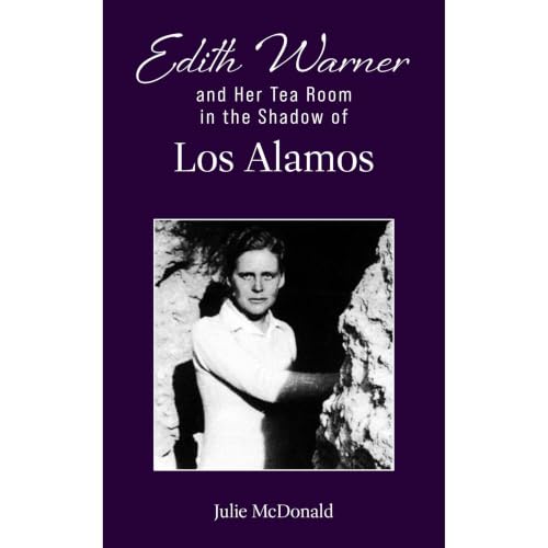 Cover of Edith Warner and Her Tea Room in the Shadow of Los Alamos