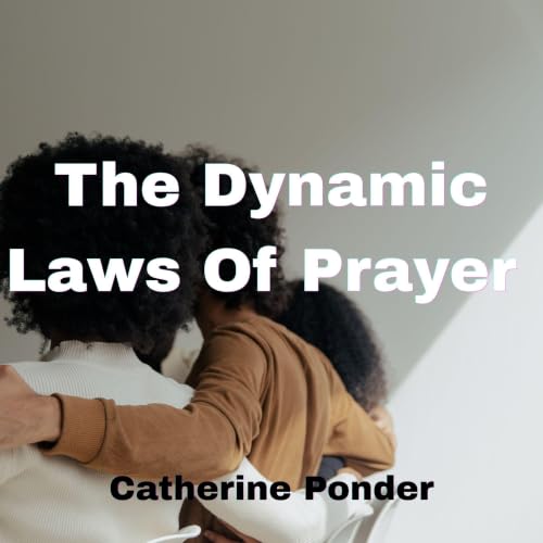 Cover of The Dynamic Laws of Prayer