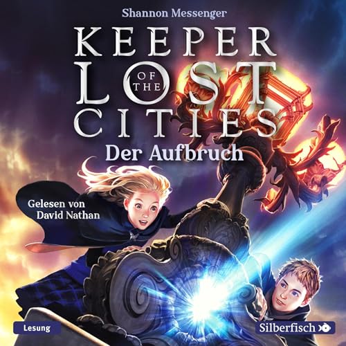 Cover of Keeper of the Lost Cities – Der Aufbruch (Keeper of the Lost Cities 1)