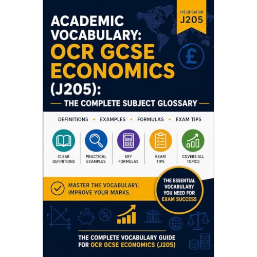 Cover of Academic Vocabulary: OCR GCSE Economics (J205): The Complete Subject Glossary