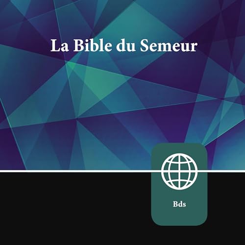 Cover of French Audio Bible - La Bible du Semeur