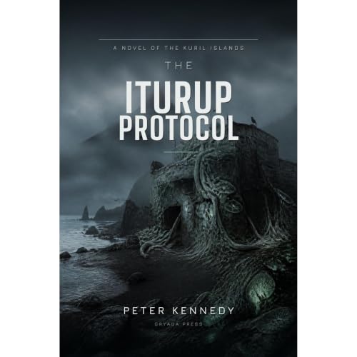 Cover of The Iturup Protocol