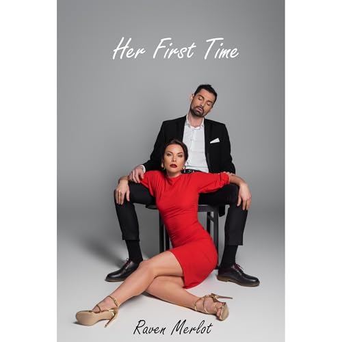 Cover of Her First Time - A Hotwife's Tale