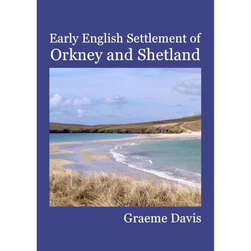 Cover of Early English Settlement of Orkney and Shetland