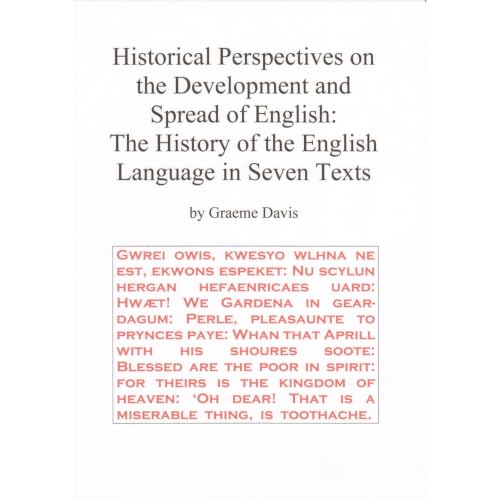 Cover of Historical Perspectives on the Development and Spread of English: The History of the English Language in Seven Texts