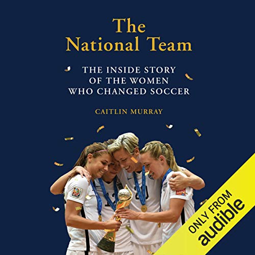 Cover of The National Team (Updated and Expanded Edition)