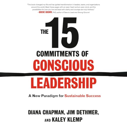 Cover of The 15 Commitments of Conscious Leadership