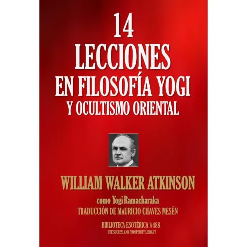 Cover of CATORCE LECCIONES EN FILOSOFÍA YOGI Y OCULTISMO ORIENTAL