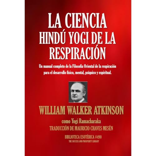 Cover of LA CIENCIA HINDÚ YOGI DE LA RESPIRACIÓN