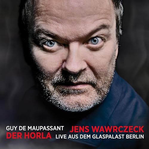Cover of Der Horla - Live aus dem Glaspalast Berlin