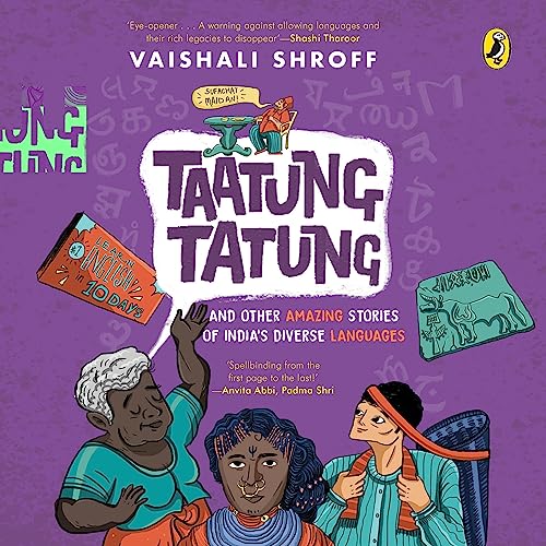 Cover of Taatung Tatung and Other Amazing Stories of India's Diverse Languages