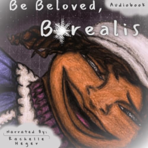 Cover of Be Beloved, Borealis