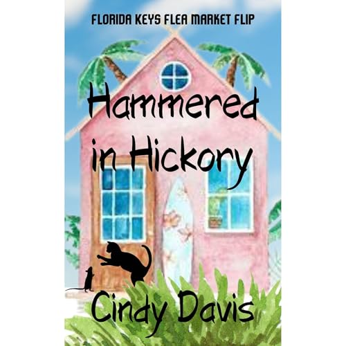 Cover of Hammered in Hickory