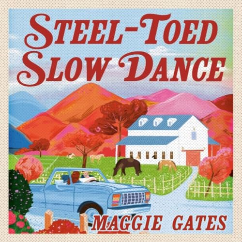 Cover of Steel-Toed Slow Dance