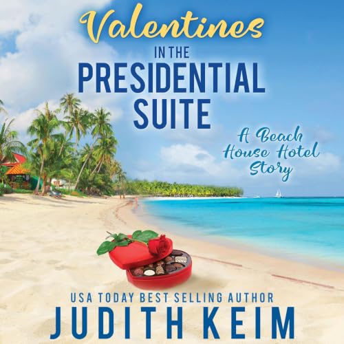 Cover of Valentine's in the Presidential Suite
