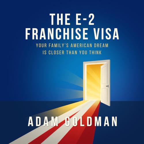 Cover of The E-2 Franchise Visa