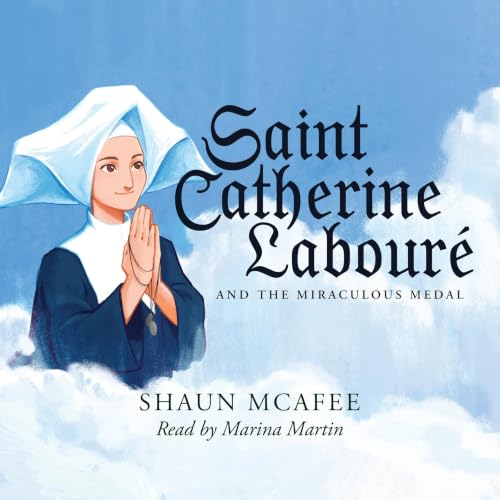 Cover of Saint Catherine Labourè and the Miraculous Medal