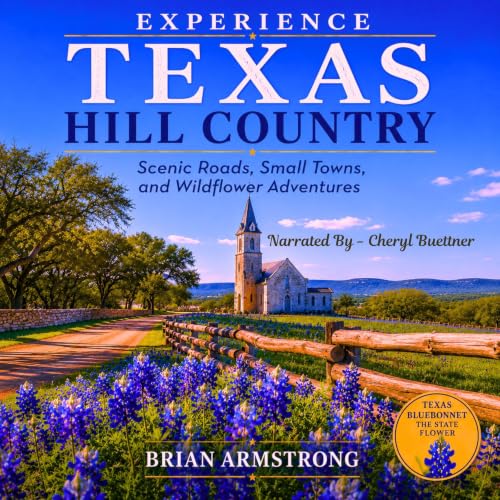Cover of Experience Texas Hill Country