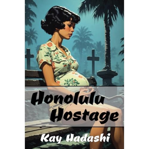 Cover of Honolulu Hostage