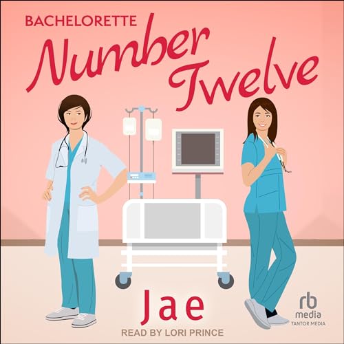 Cover of Bachelorette Number Twelve