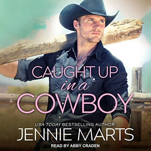 Cover of Caught Up in a Cowboy