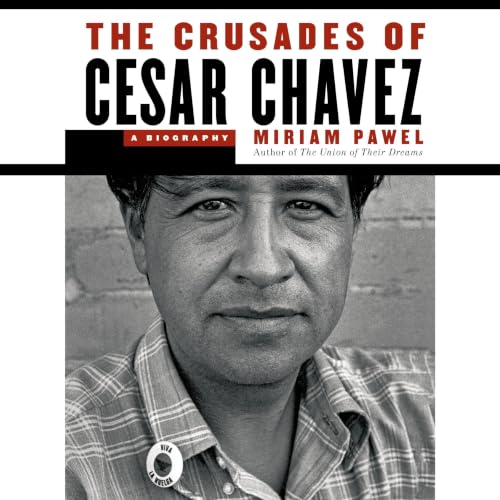Cover of The Crusades of Cesar Chavez