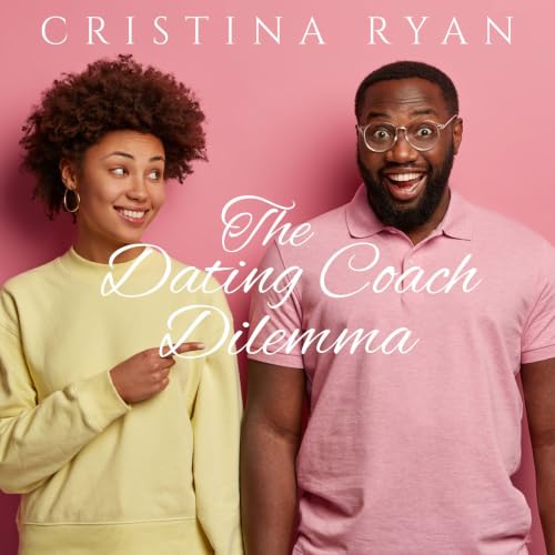 Cover of The Dating Coach Dilemma