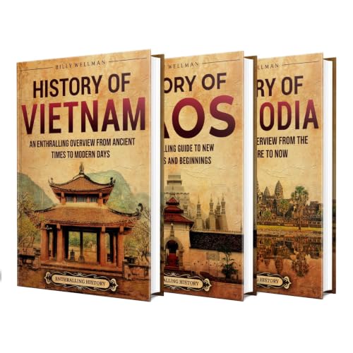 Cover of History of Indochina: An Enthralling Guide to the History of Vietnam, Laos, and Cambodia
