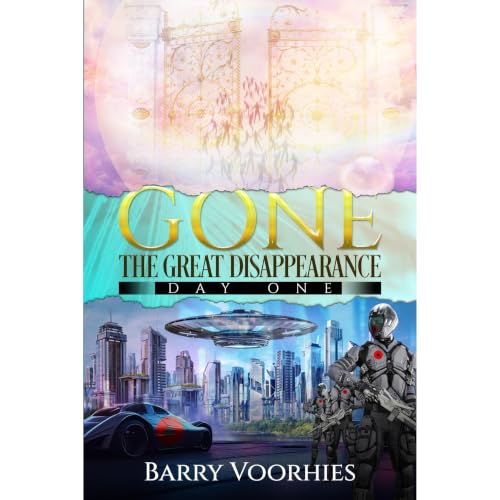 Cover of Gone. The Great Disappearance - Day One